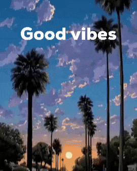 Good Vibes GIF