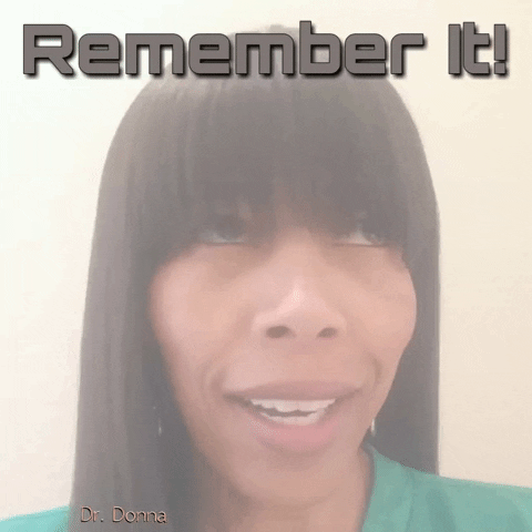 remember good morning GIF by Dr. Donna Thomas Rodgers