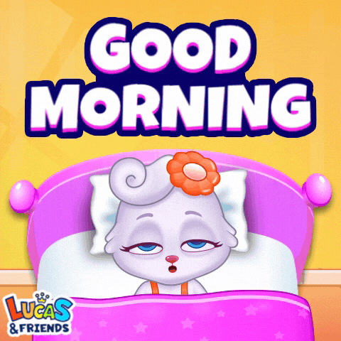Good Morning GIF by Lucas and Friends by RV AppStudios