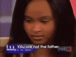 You Are Not The Father GIF