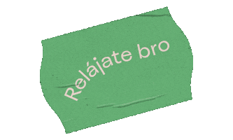 Bro Relajate Sticker by Relajaelcoco