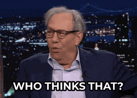 Celebrity gif. Lewis Black on the Tonight Show, shrugging his shoulders and looking around incredulously while asking "Who thinks that?"