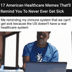 Healthcare system motion meme