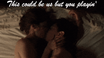 You Playing This Could Be Us GIF