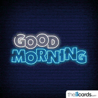 Good Morning GIF by TheEcards.com