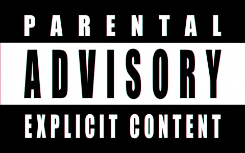 Parental Advisory: Explicit Lyrics