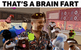 New Category- Brain Farts :)
