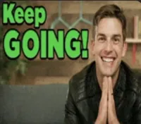 Keep Going You Can Do It GIF