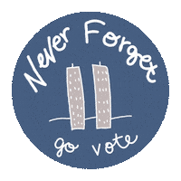 911 Never Forget New York Sticker by #GoVote