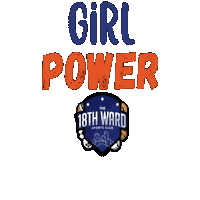 the18thward girl power girl boss boss girl strong girl Sticker