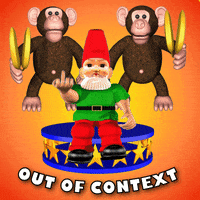 Out Of Context GIF