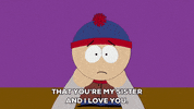 happy stan marsh GIF by South Park 
