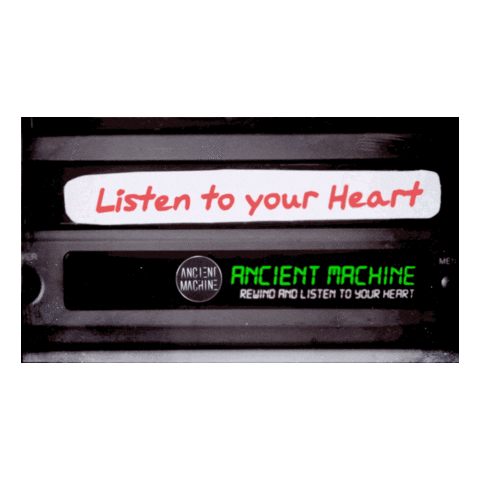 ancientmachine giphyupload giphythatsgonnabeanofrommedawg listentoyourheart ancientmachine Sticker