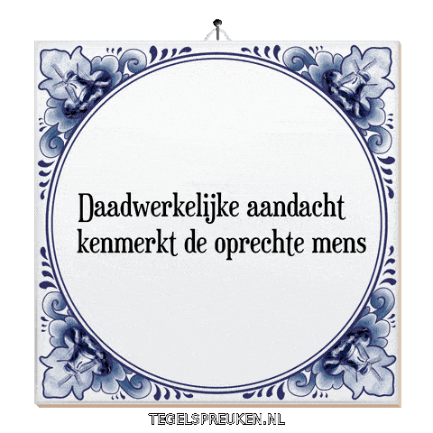 Trots Spreuk Sticker by Tegelspreuken.nl