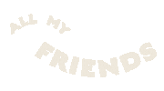 Allmyfriends Sticker