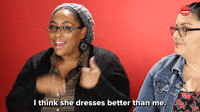 She Dresses Better Than Me