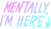 This Is Fine Mental Health Sticker by megan lockhart
