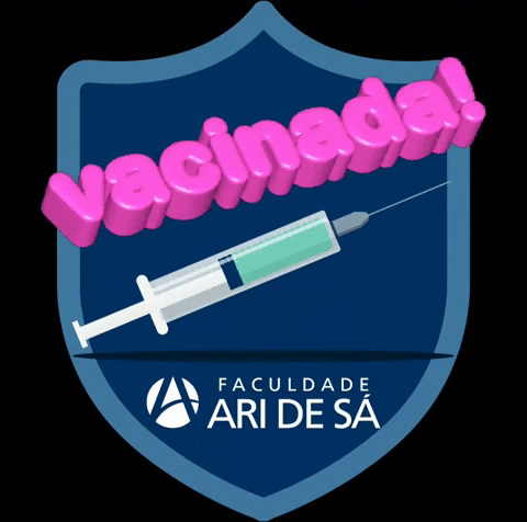 Vacinada GIF by Faculdade Ari de Sá
