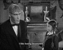 I Like Being Miserable The Addams Family GIF