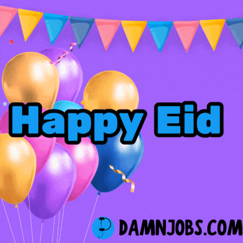 Eid Al Fitr GIF by Damnjobs