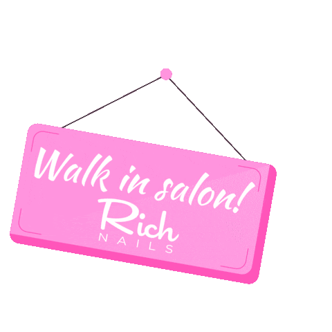 Walk In Nail Salon Sticker by Rich Nails