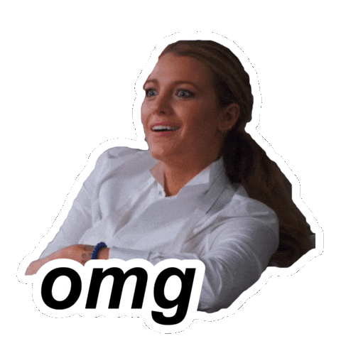 Oh My Gawd What Sticker by Blake Lively Fan
