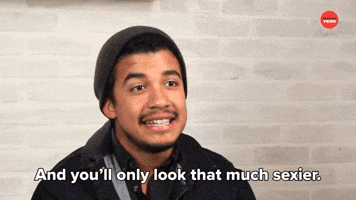 You'll Look That Much Sexier