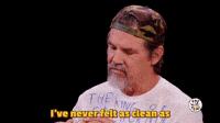 I've Never Felt As Clean As You Look