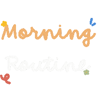 Morning Routine Sticker by hepiw