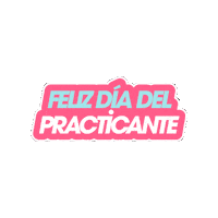 Diadelpracticante Sticker by FirstJob