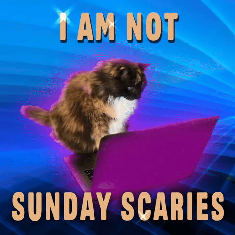 Sunday Scaries