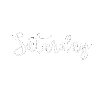 Saturday Weekdays Sticker