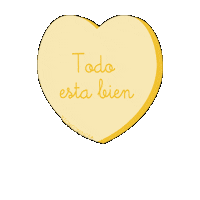 Todo Esta Bien Amarillo Sticker