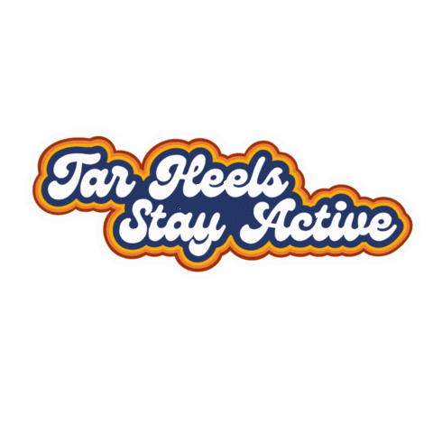 Stay Active Tar Heels Sticker by UNC Campus Recreation