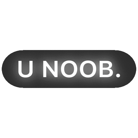 You Noob Sticker