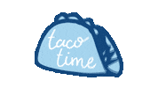 taco time tacos Sticker by bartacolife