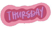 Day Thursday Sticker