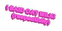 Oat Milk Vegan Sticker by Aquafaba Test Kitchen