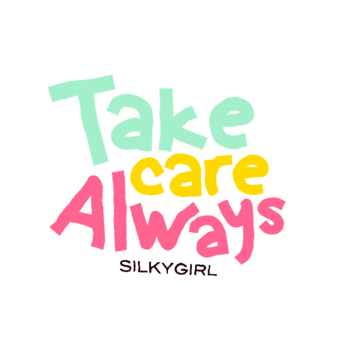 Makeup Take Care Always Sticker by Silkygirl Cosmetics