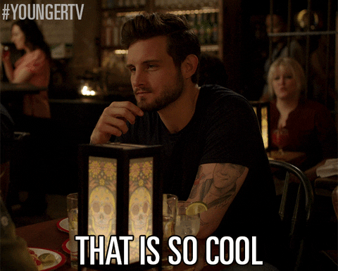 TV gif. Nico Tortorella as Josh on Younger speaks with sincerity to someone who sits across from him. Text, "That is so cool."