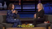 maggie gyllenhaal drinking GIF by Chelsea Handler
