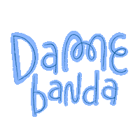 Dame Banda Sticker