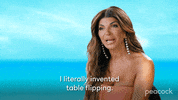 Real Housewives Table Flip GIF by PeacockTV