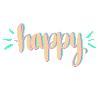 madeby_kayla happy happy birthday positive happy day Sticker