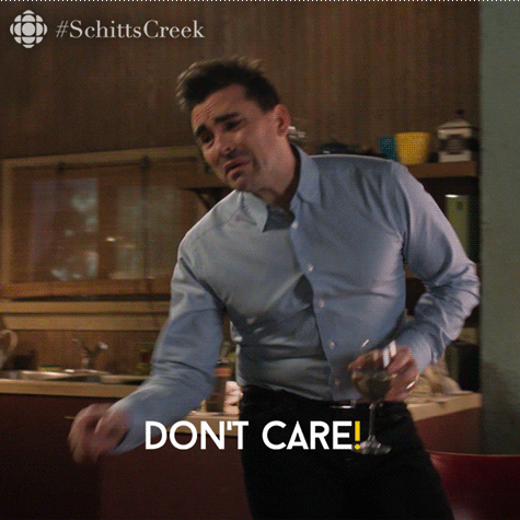 Do I Care Schitts Creek GIF by CBC