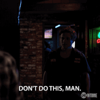 episode 5 dont do this GIF by Shameless