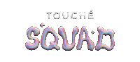 Touchesquad Renklisquad Sticker by Touche Prive