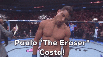 Paulo "The Eraser" Costa!
