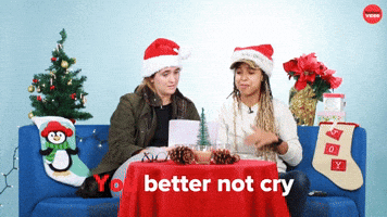 You Better Not Cry!