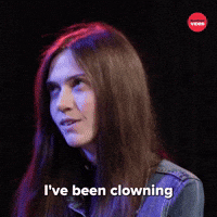 I've Been Clowning For About Six Years